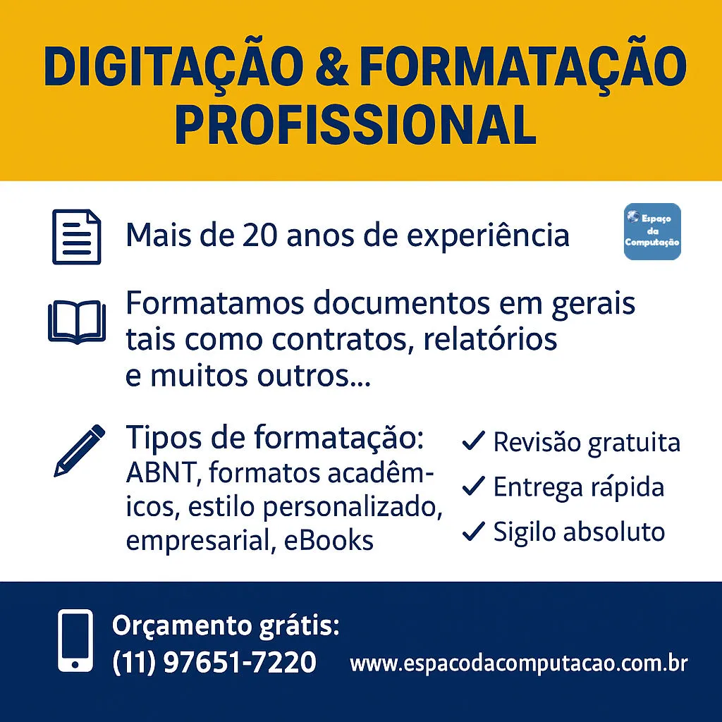 Digitação e formatação de documentos ou trabalhos com qualidade e precisão